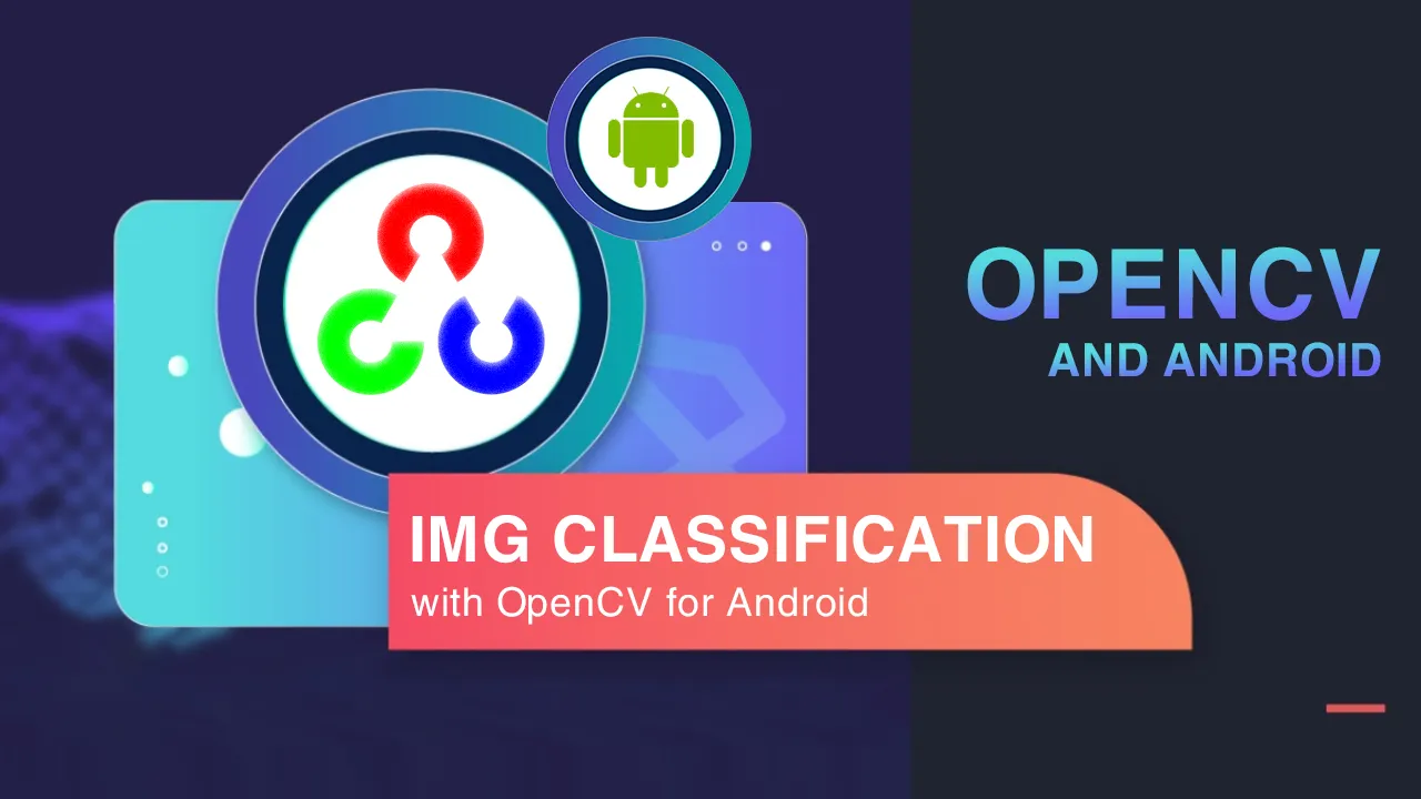 Image Classification with OpenCV for Android