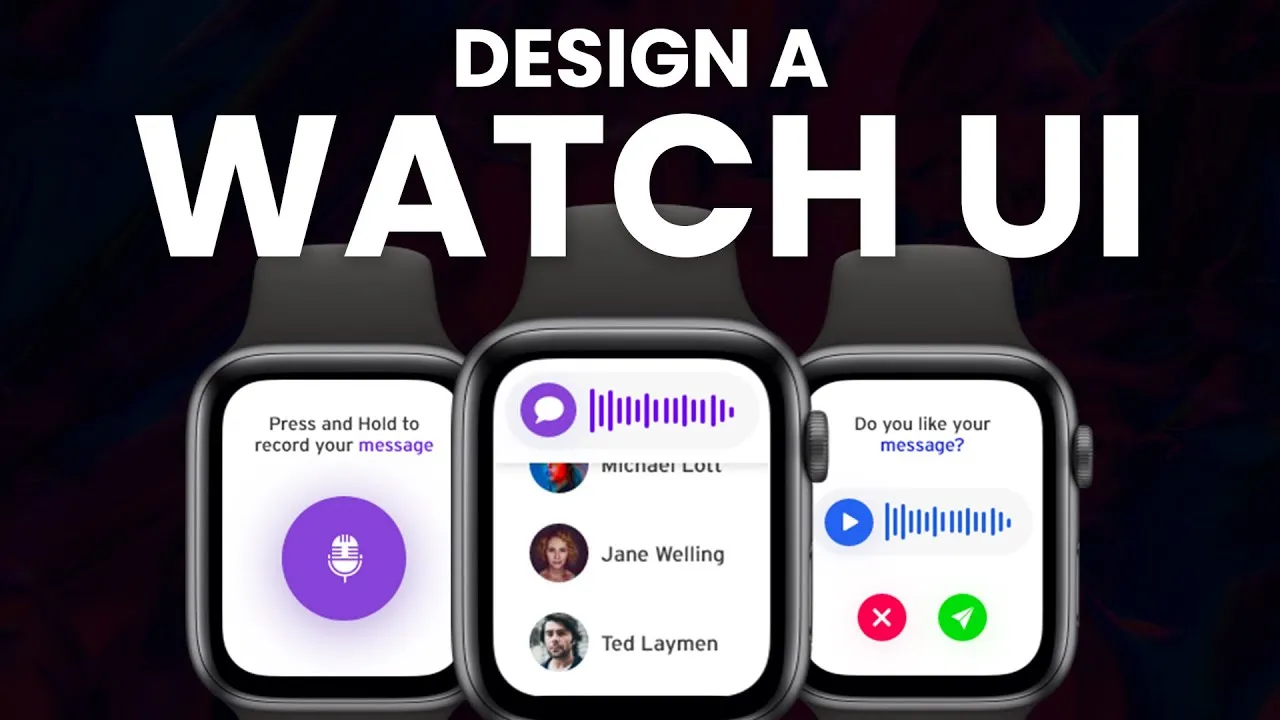 How to Design and Prototype A Watch User interface In Adobe XD