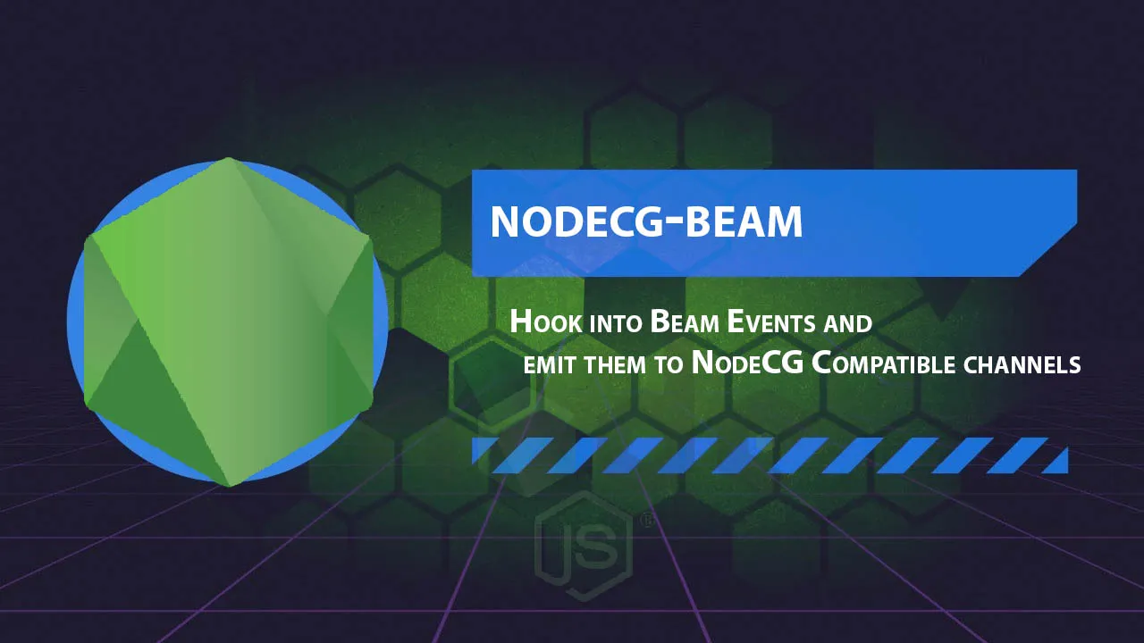 Hook into Beam Events and Emit Them to NodeCG Compatible Channels