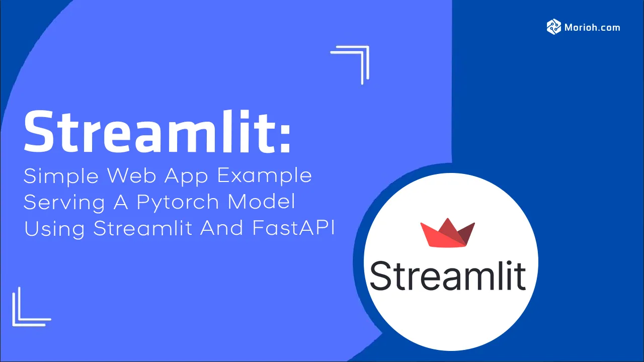 Simple Web Application Serving Pytorch Model using Streamlit/FastAPI