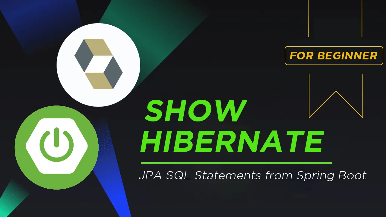How to Show Hibernate/JPA SQL Statements from Spring Boot