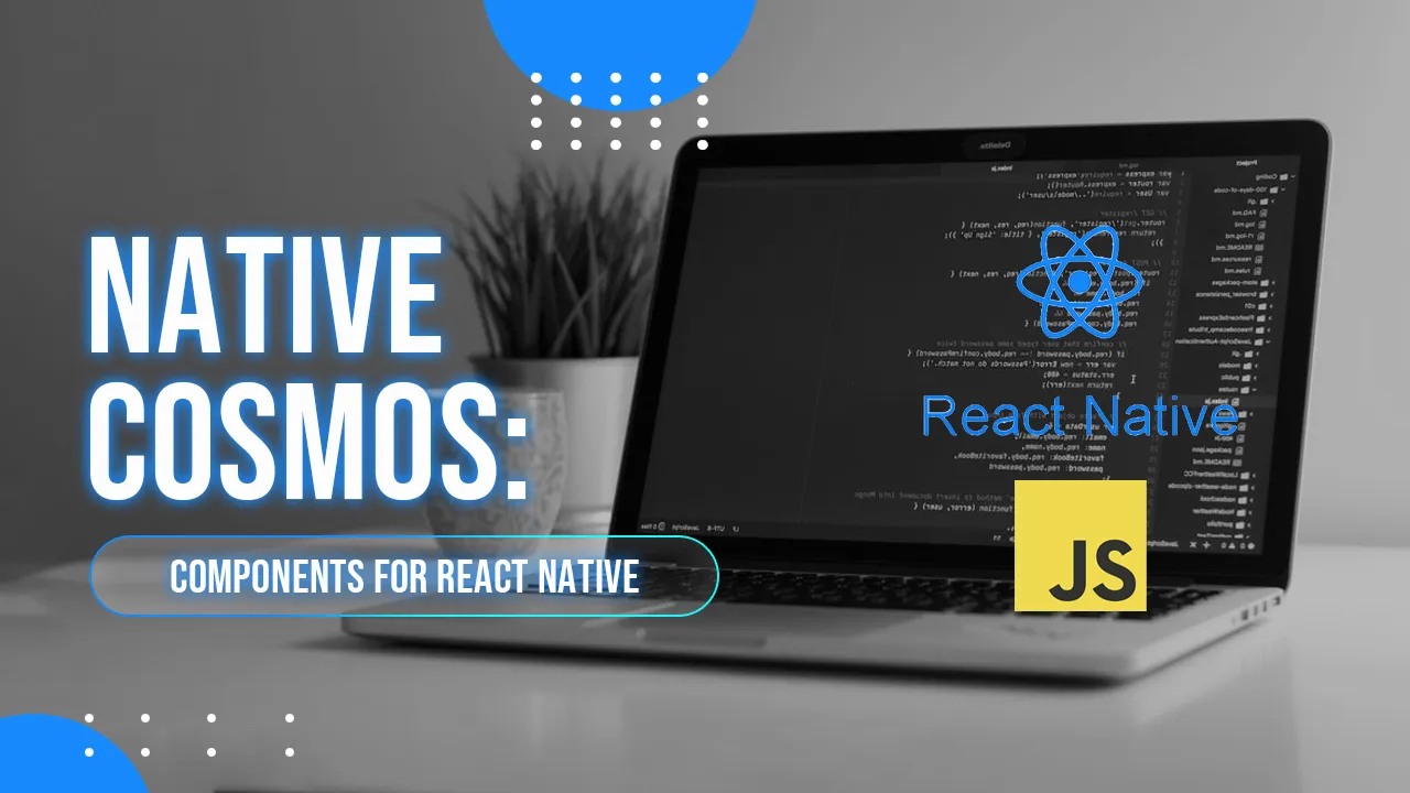 Cosmos Components for React Native
