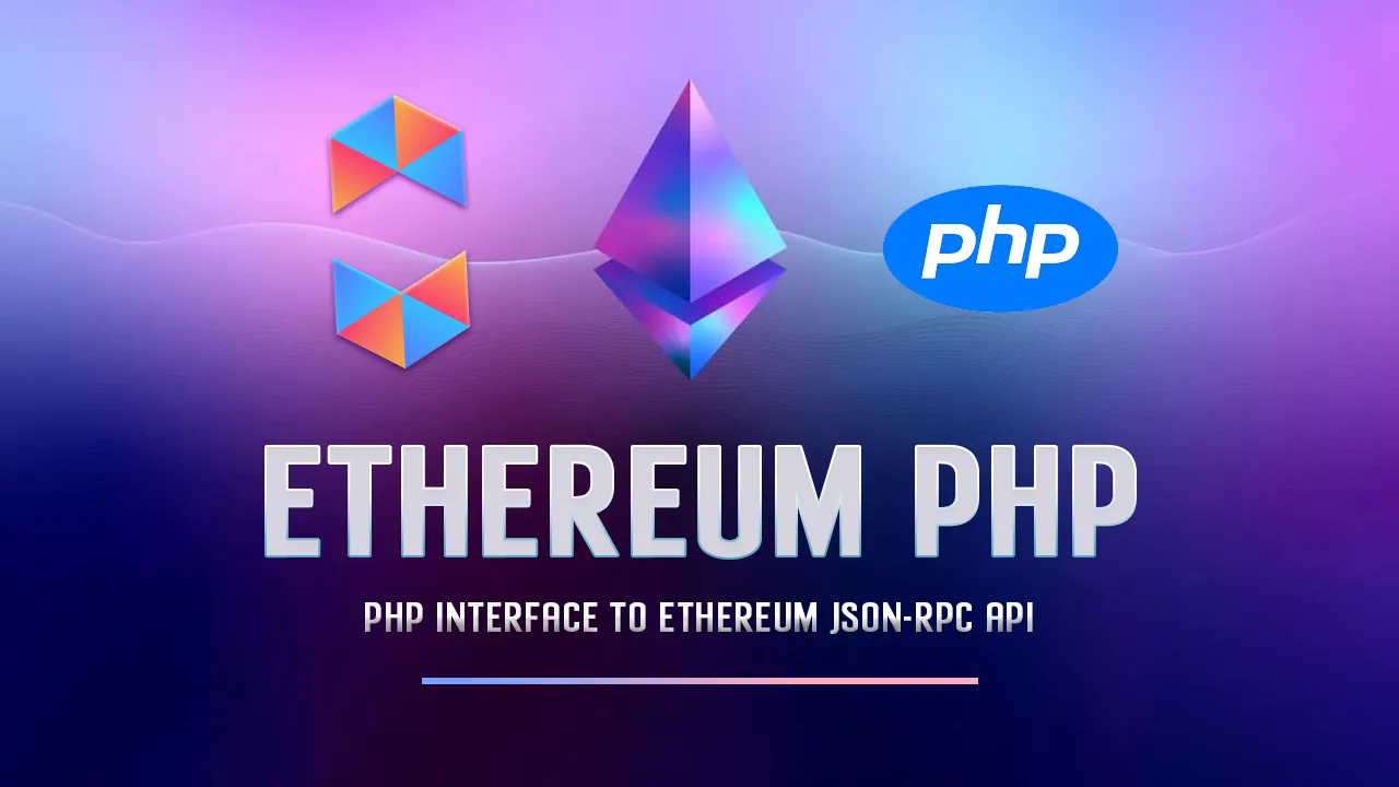 Ethereum PHP: PHP interface to Ethereum JSON-RPC API