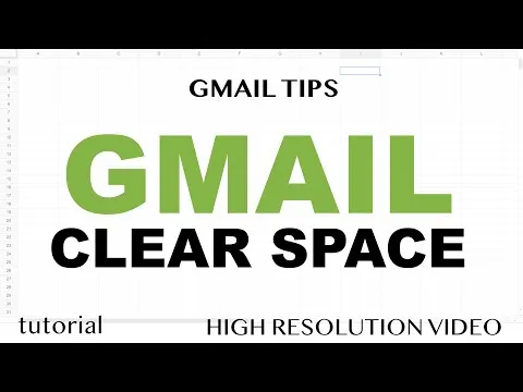 How to Clear Space in Gmail | Delete Large & Old Emails etc