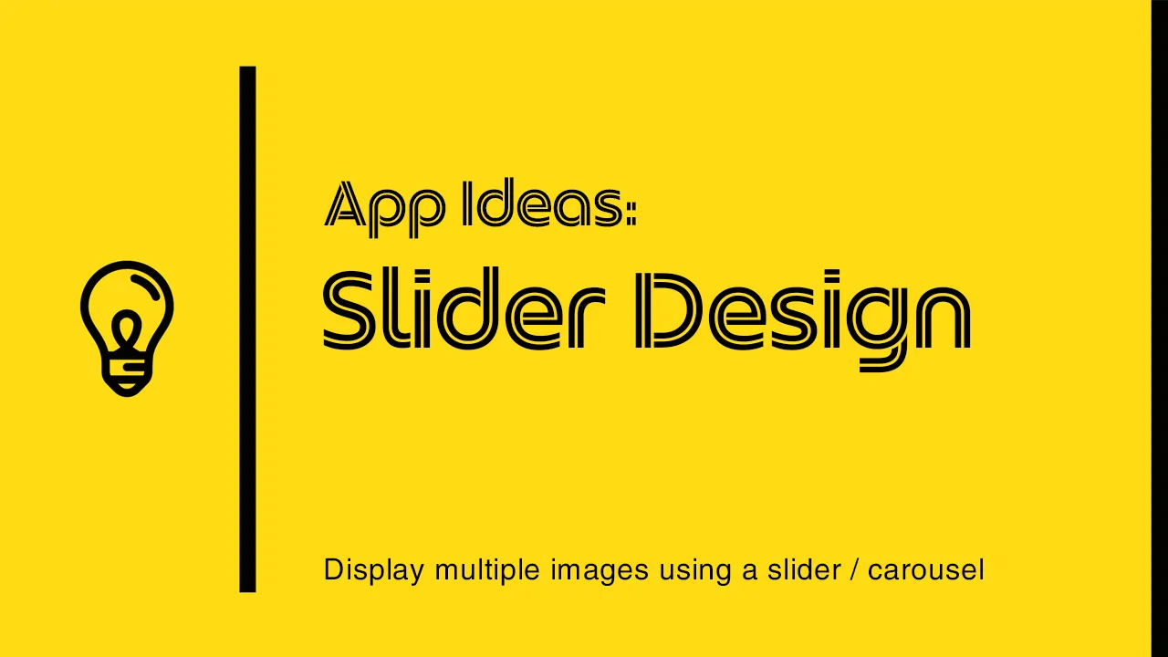 Slider Design: Display Images using A Slider Control