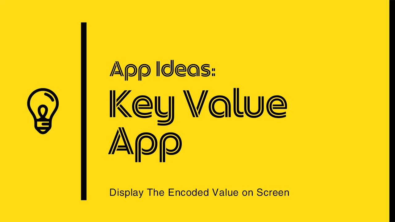 Key Value: Display The Encoded Value on Screen