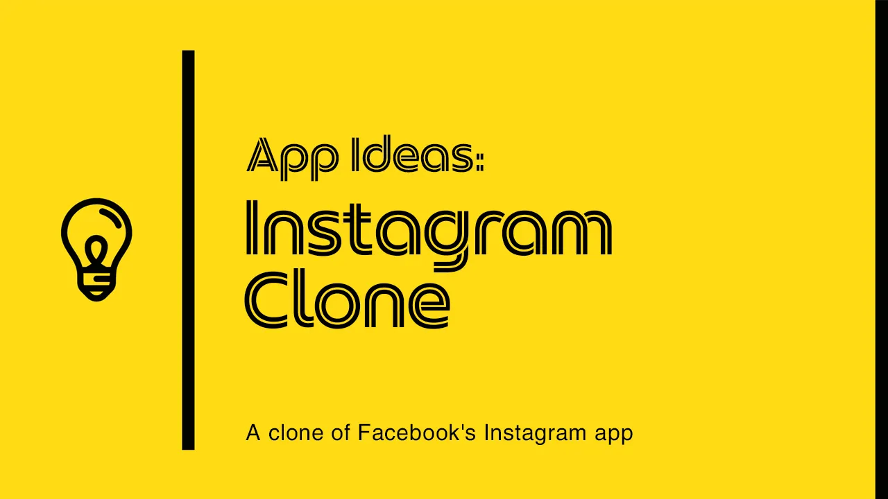 How to Create Instagram Clones (Advanced)