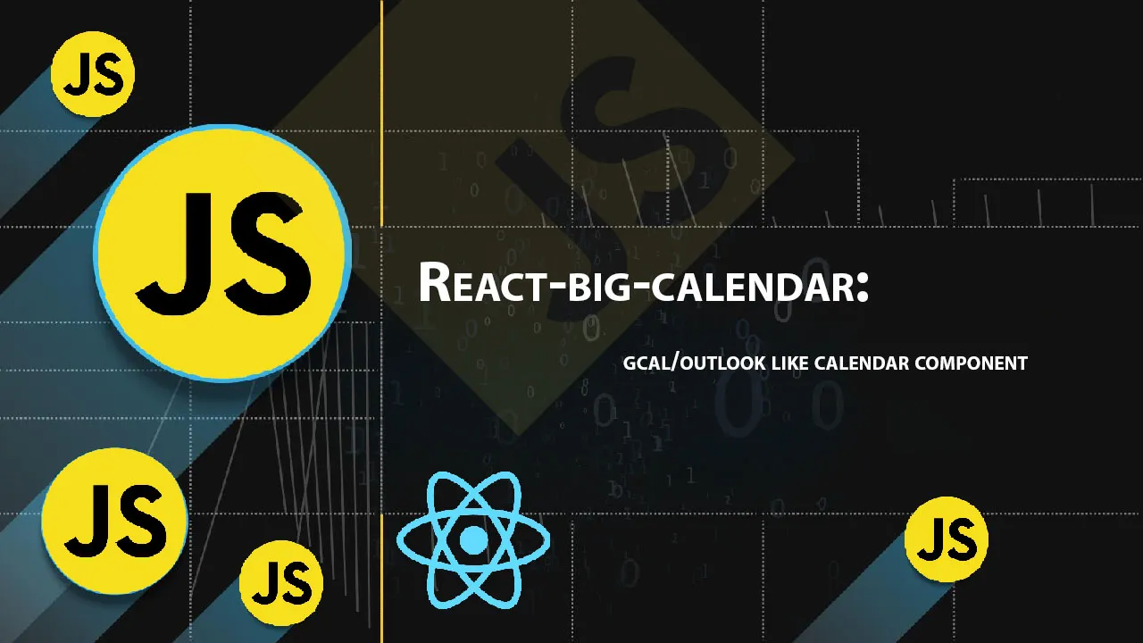 React-big-calendar: Gcal/outlook Like Calendar Component