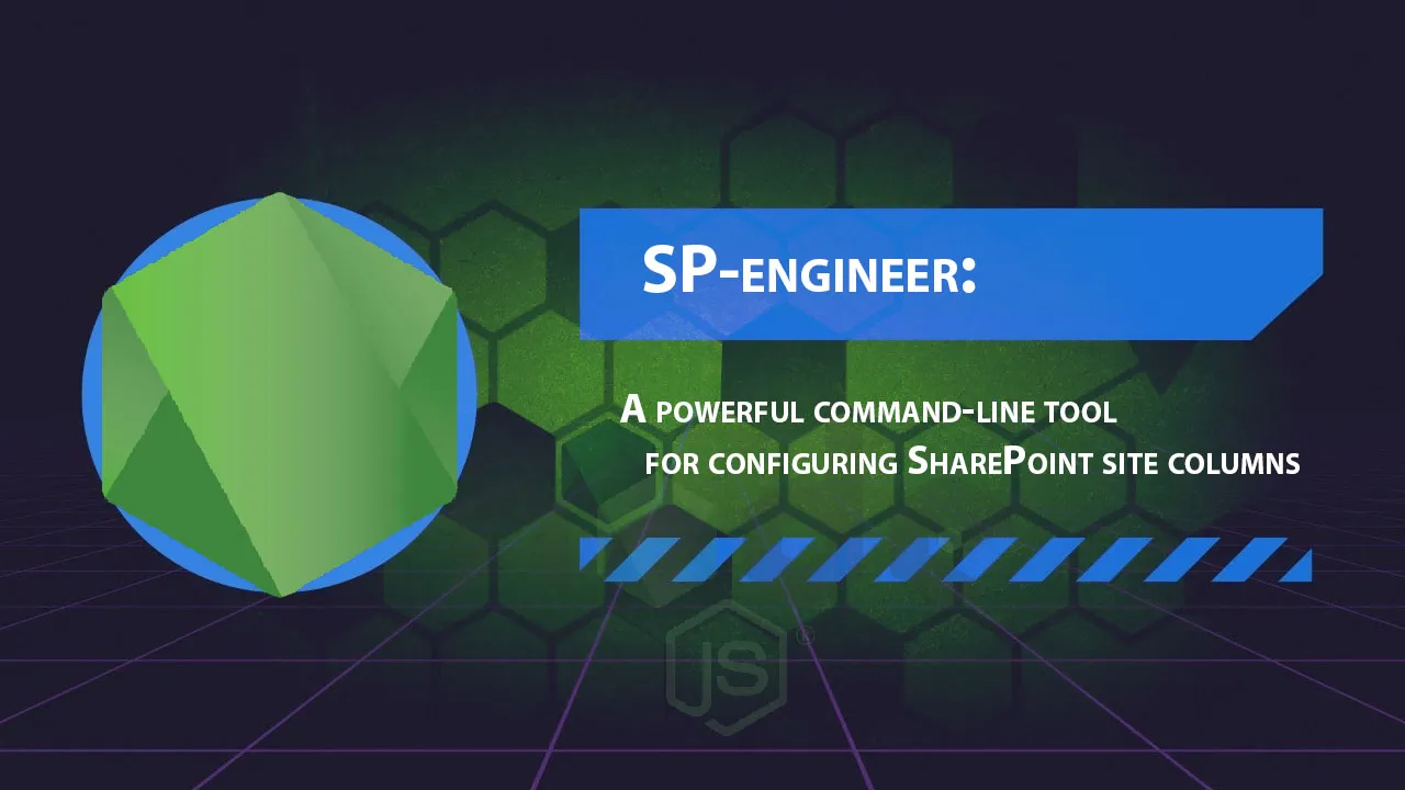 A Powerful Command-line tool for Configuring SharePoint Site Columns