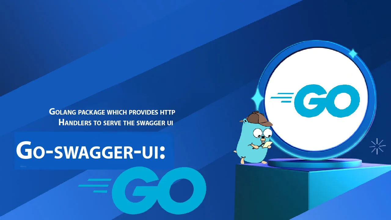 Golang Package Which Provides Http Handlers to Serve The Swagger Ui