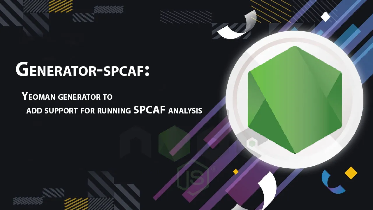 Yeoman Generator to Add Support for Running SPCAF analysis