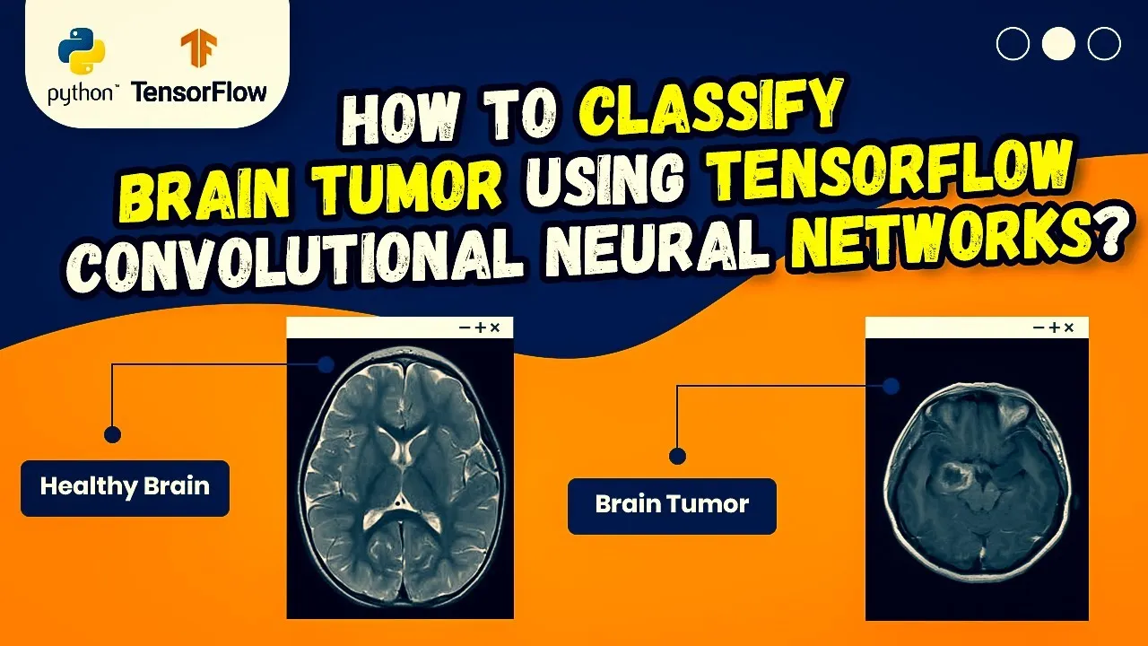How to Image Classification and Predict Brain Tumor using Tensorflow