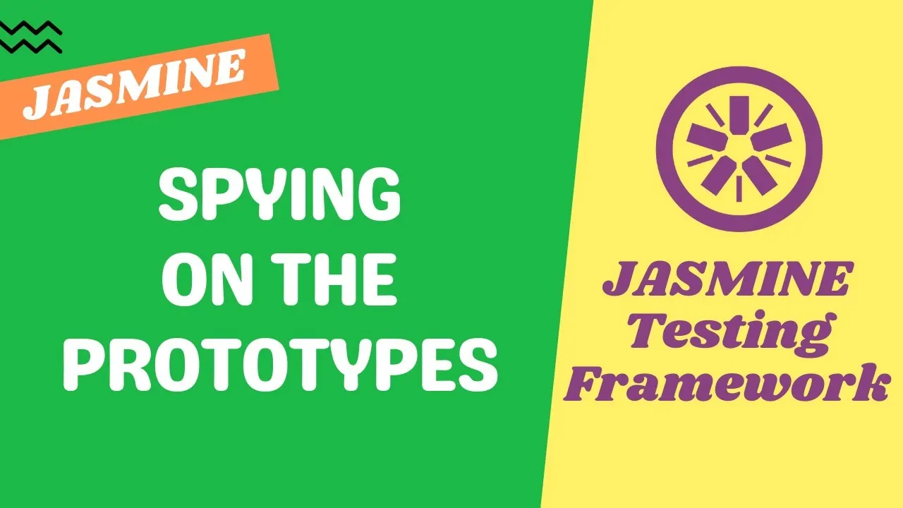How to Spy on The Prototypes using spyOn Method - Jasmine Testing