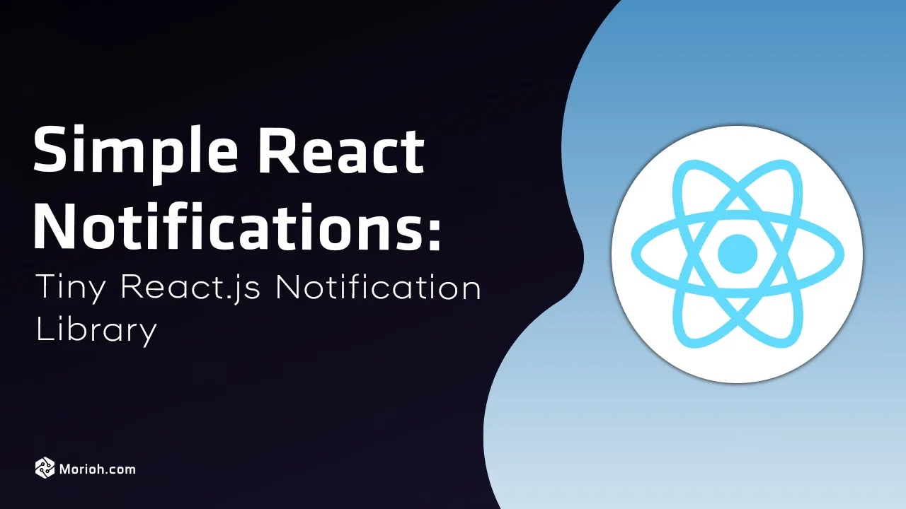 Simple React Notifications: Tiny React.js Notification Library