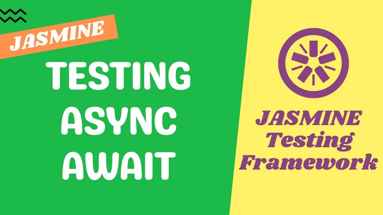 Ow to Test The JavaScript async and Await Calls - Jasmine Testing