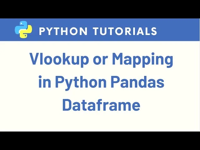 Using Vlookup Or Mapping in Python Pandas Pandas DataFrame