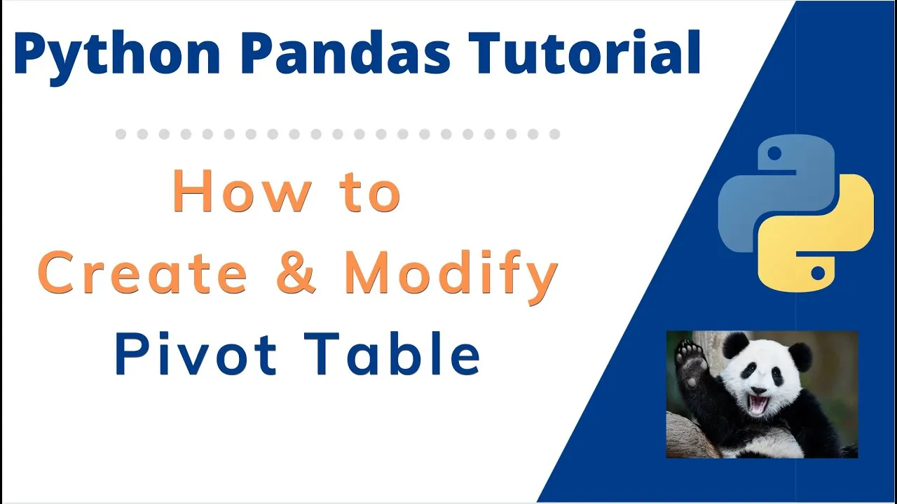 How to Create & Modify Pivot Table in Python Pandas