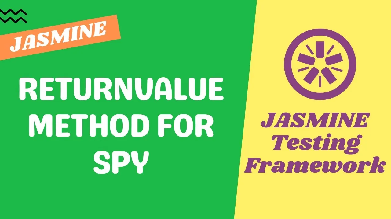 How to Use ReturnValue Configuration Method - Jasmine Testing