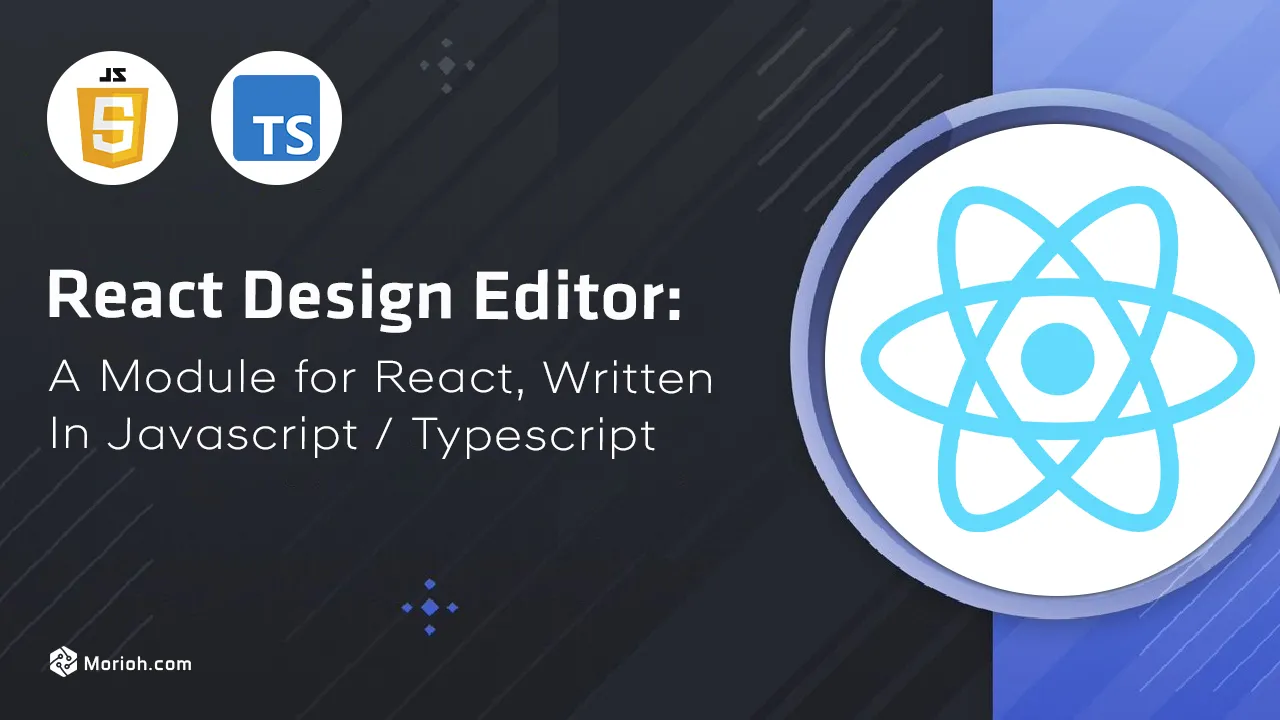 React Design Editor: A Module for React, Written in JS / Typescript