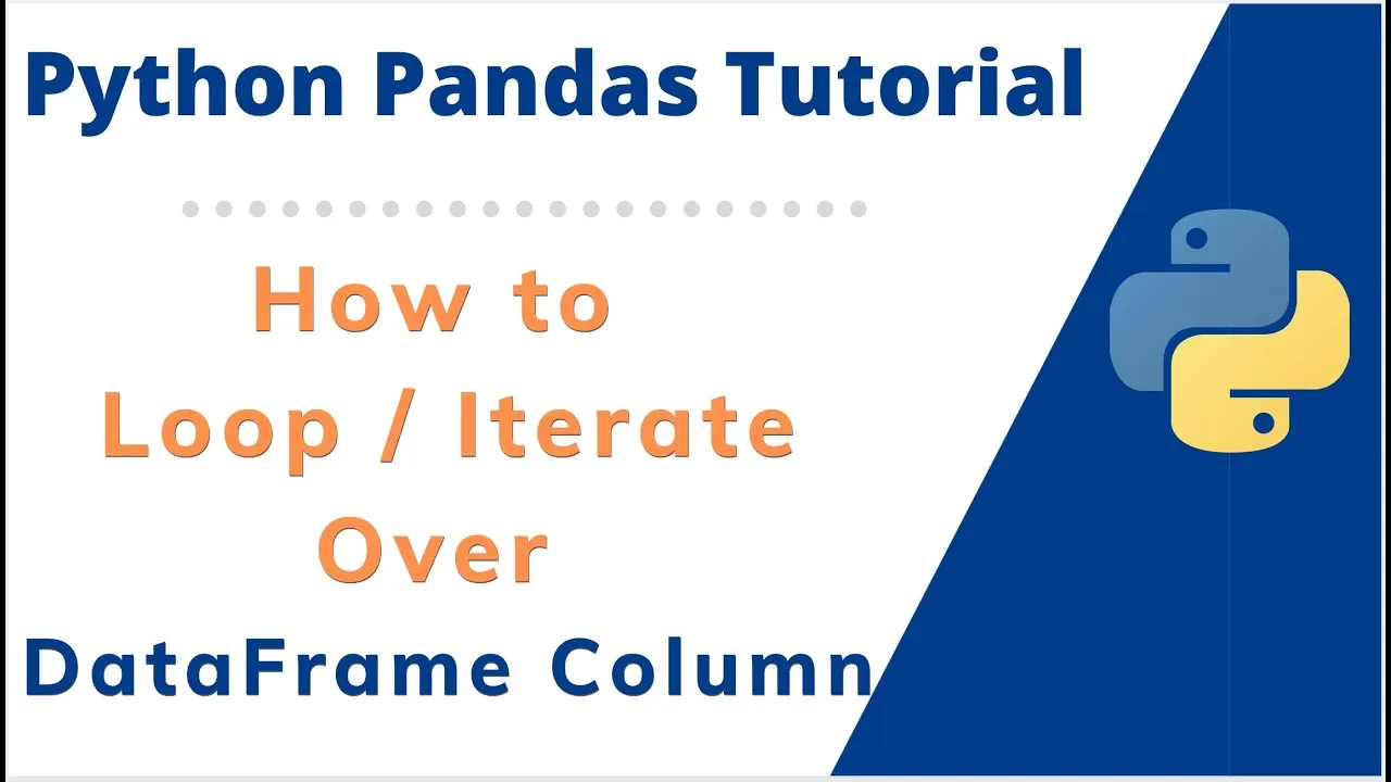 How to Iterate Or Loop Over Columns Of Python Pandas Data Frame