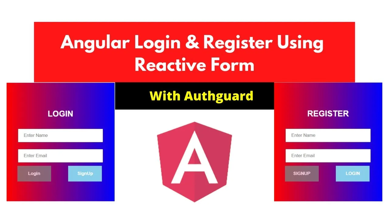 How to Create Login & Register Using Angular Reactive Forms