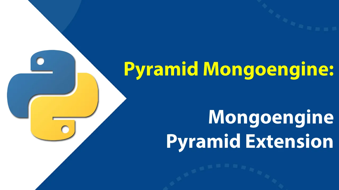Pyramid Mongoengine: Mongoengine Pyramid Extension