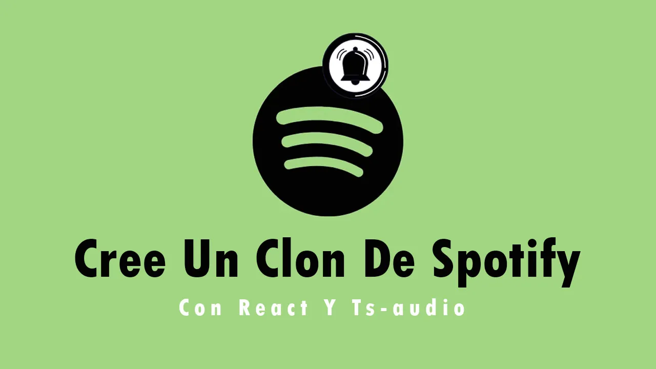 Cree Un Clon De Spotify Con React Y Ts-audio