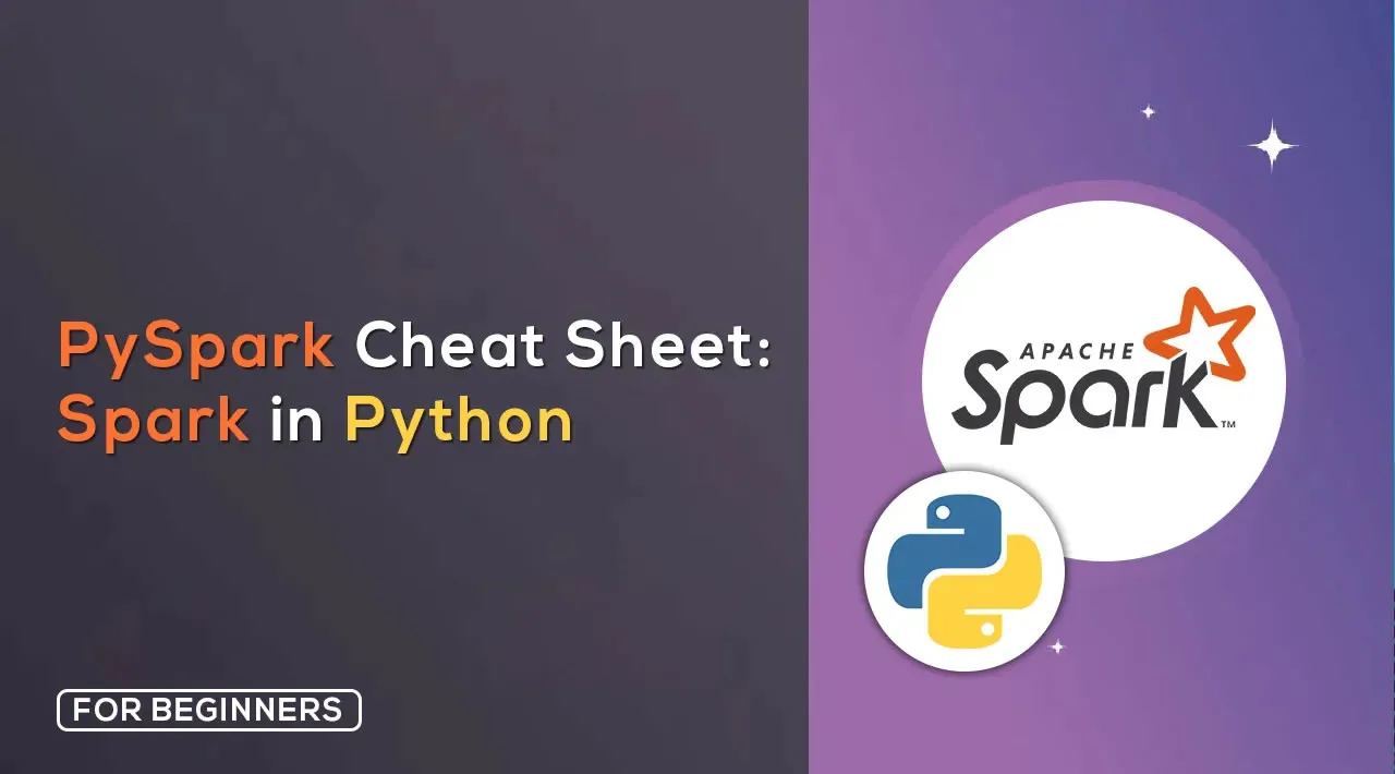 PySpark Cheat Sheet: Spark DataFrames in Python