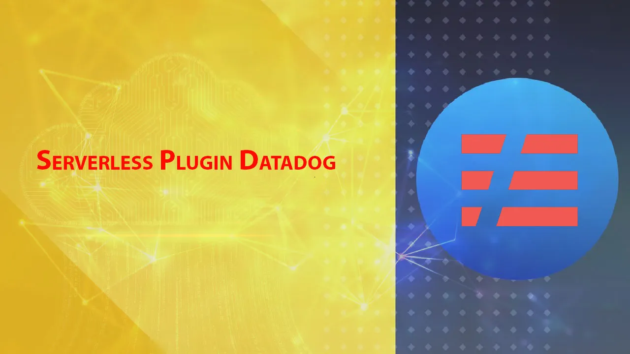 Serverless Plugin Datadog