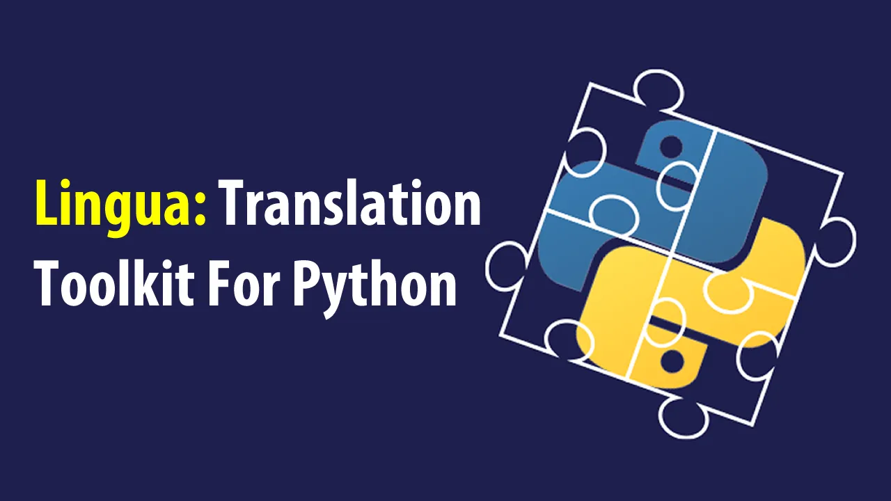 Lingua: Translation Toolkit For Python