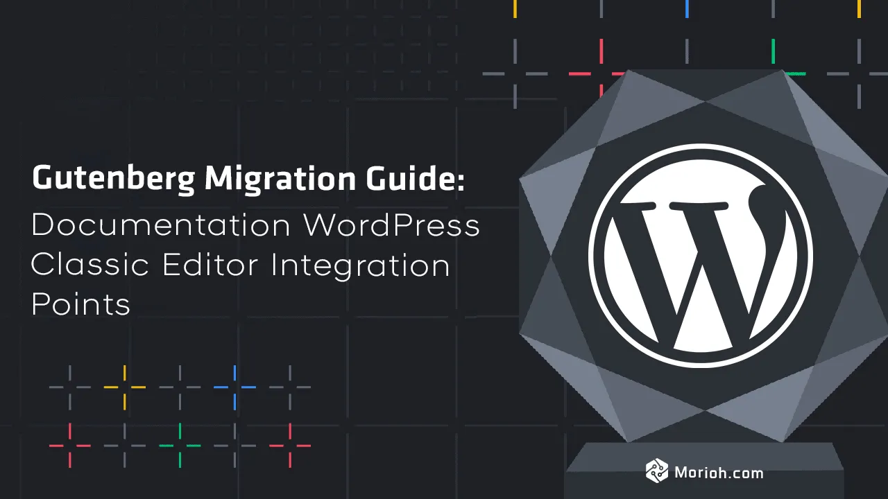 Documentation WordPress Classic Editor integration Points