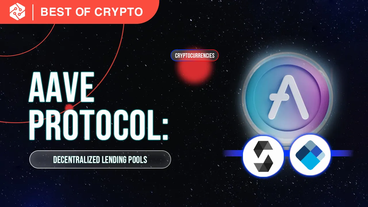 Aave Protocol: Decentralized Lending Pools