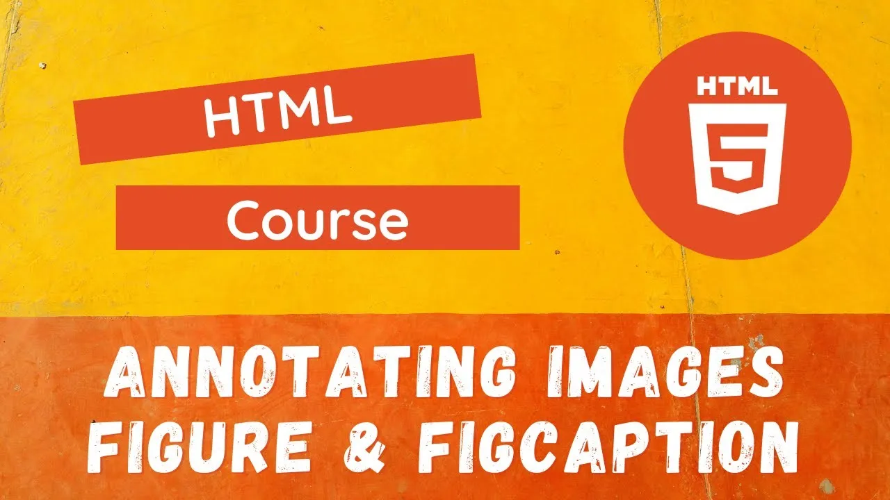 How to Annotate The Images with Title using Figure & Figcaption - HTML