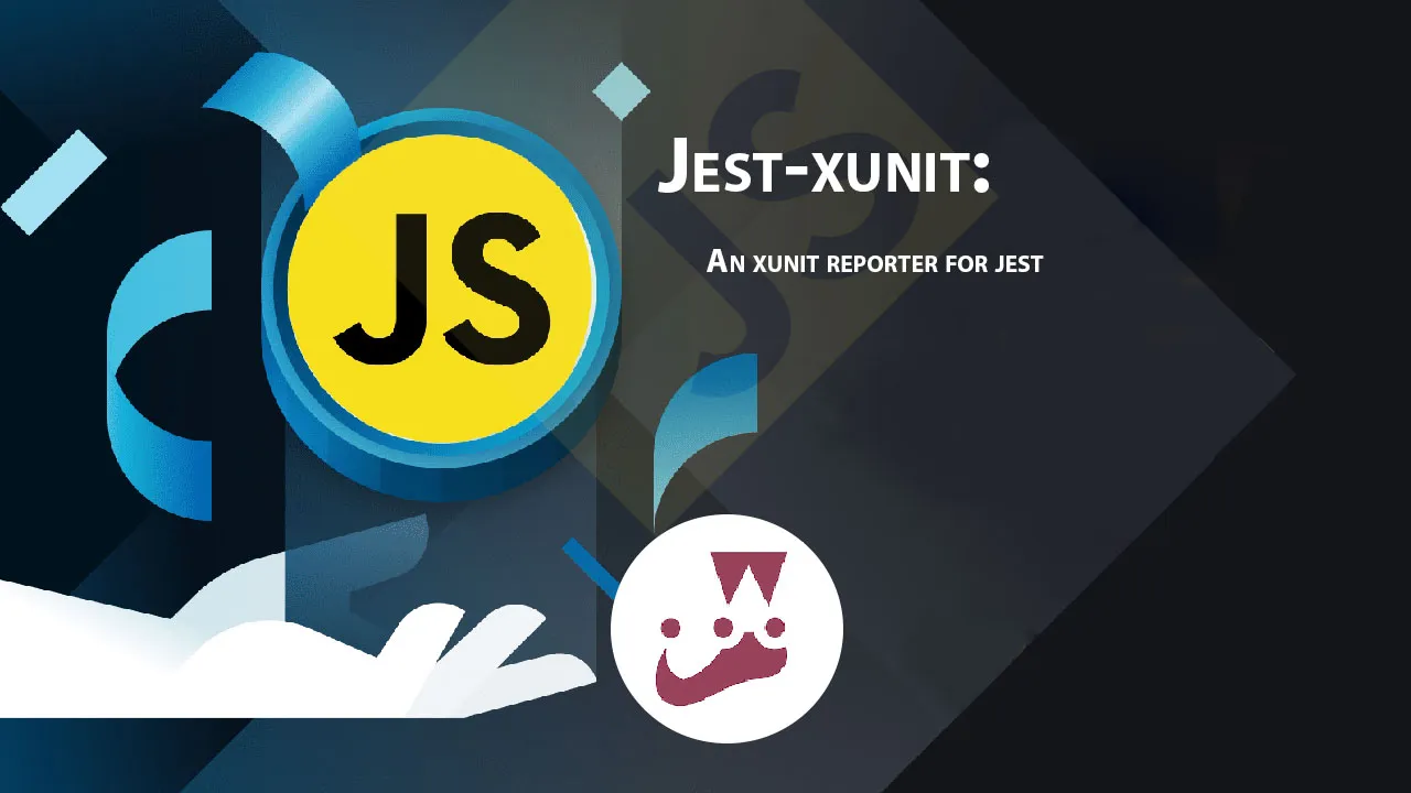 Jest-xunit: An Xunit Reporter for Jest