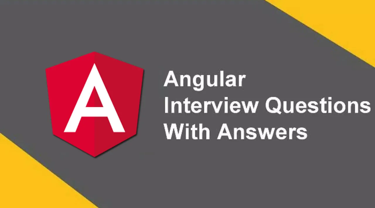 Top 50 Angular Interview Questions for Frontend Developers