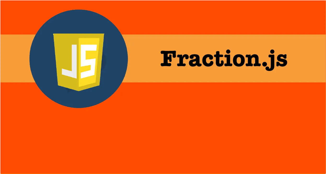 Fraction.js | A Rational Numbers Library Written in JavaScript