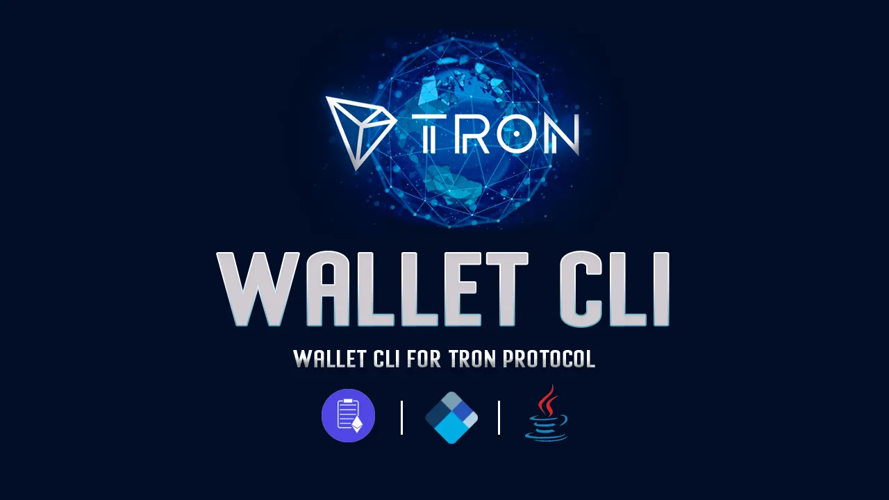 Wallet Cli for Tron Protocol