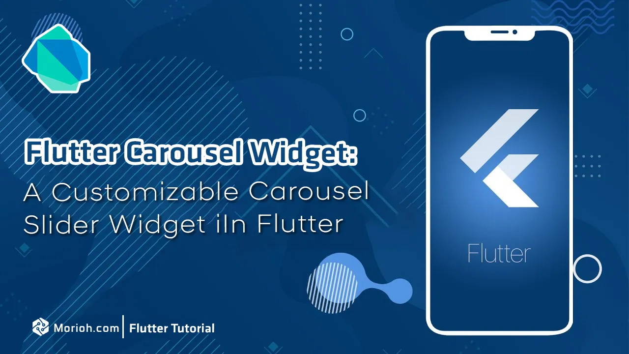 Flutter: A Customizable Carousel Slider Widget in Flutter