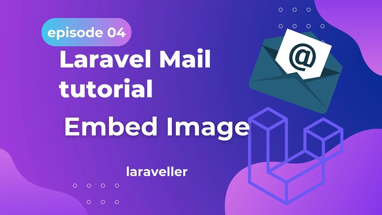 How to Embed Images To Email with Laravel 9
