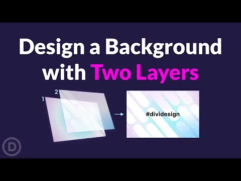 How to Design a Background with Two Layers