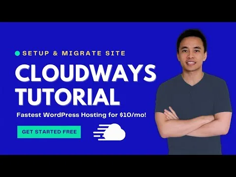 Cloudways - Choose the Right Server, Install WordPress & Migrate Existing Site