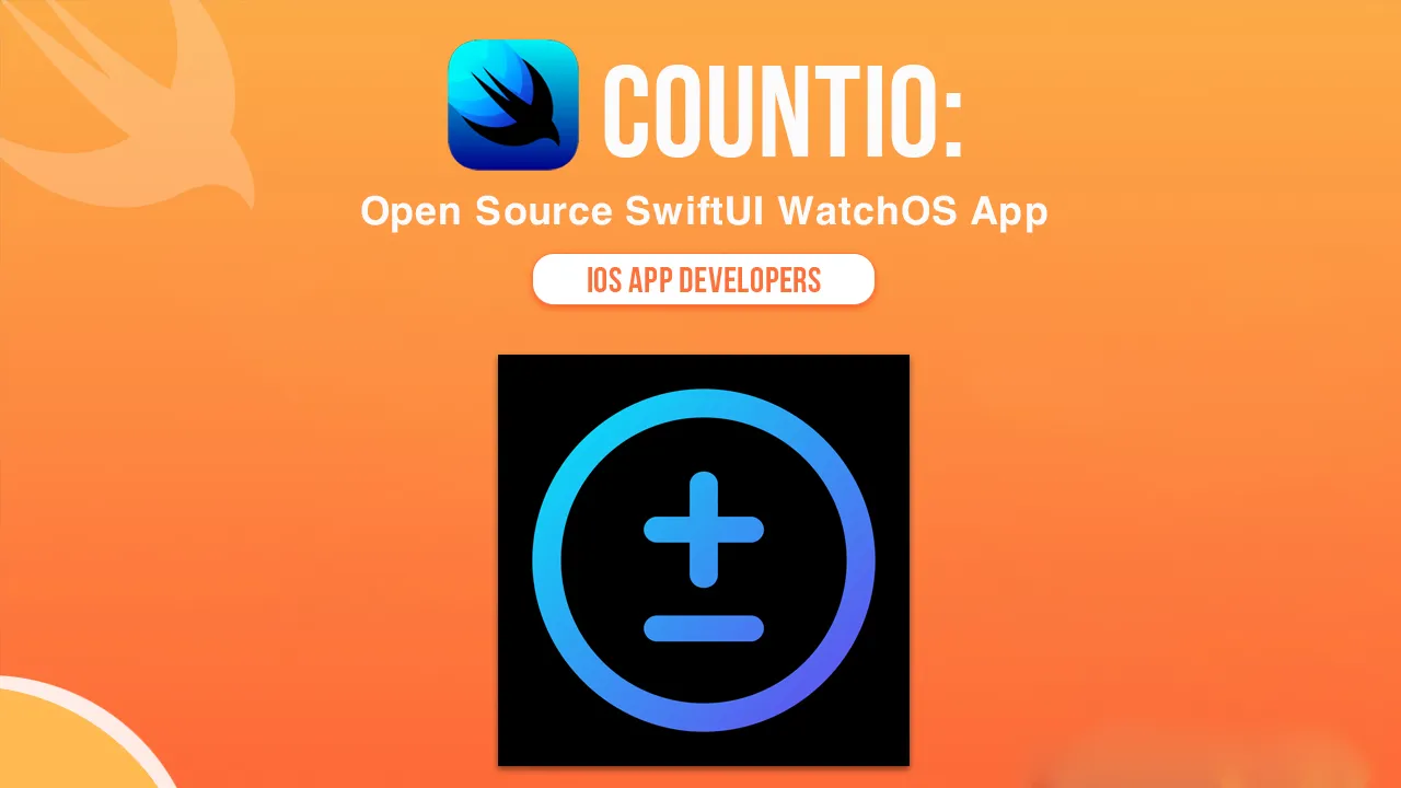 Countio: Open Source SwiftUI WatchOS App