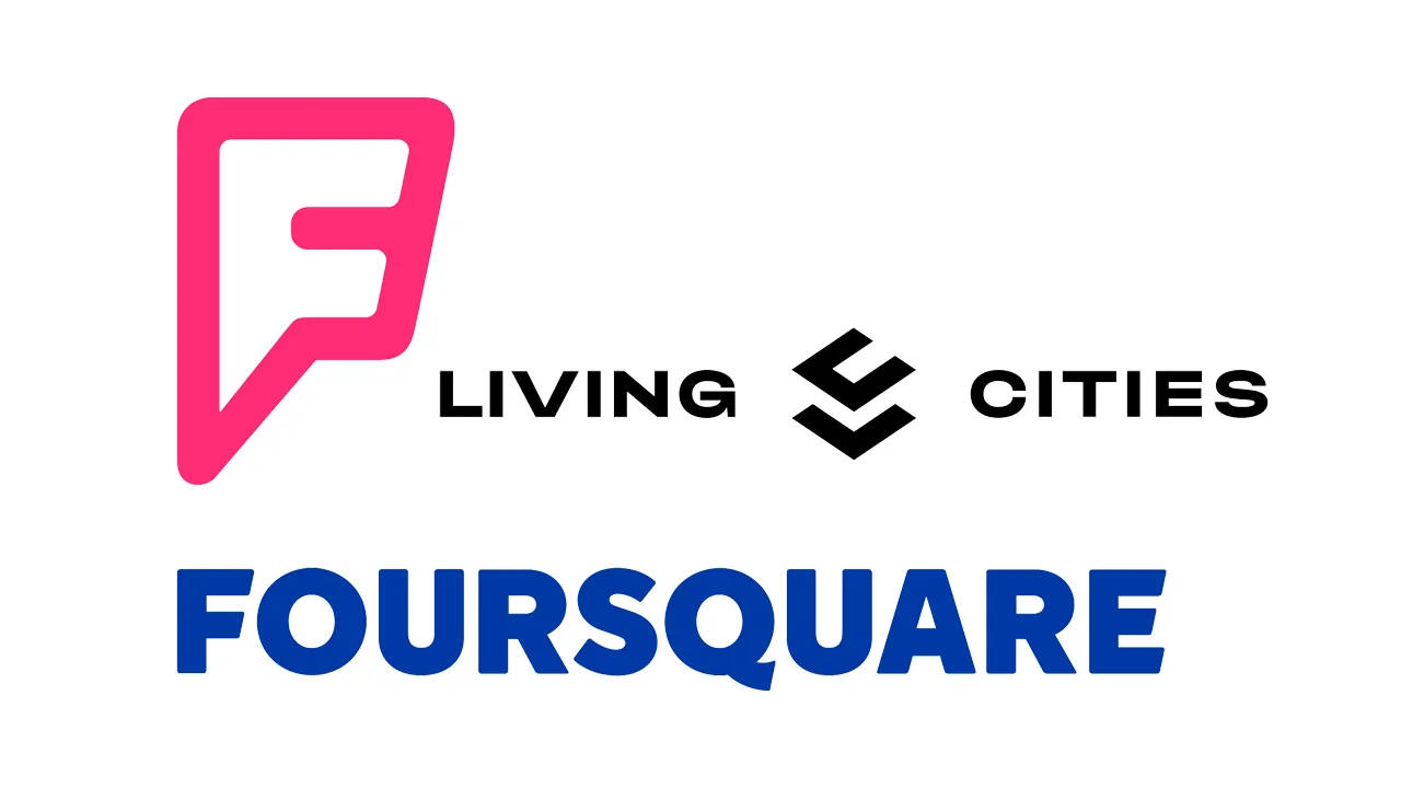 Foursquare leads $4.0 Million Seed Round for Livingcities