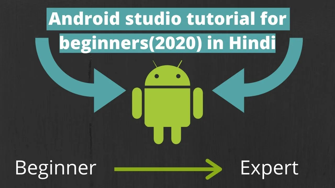 Android Studio Tutorial for Beginners in Hindi
