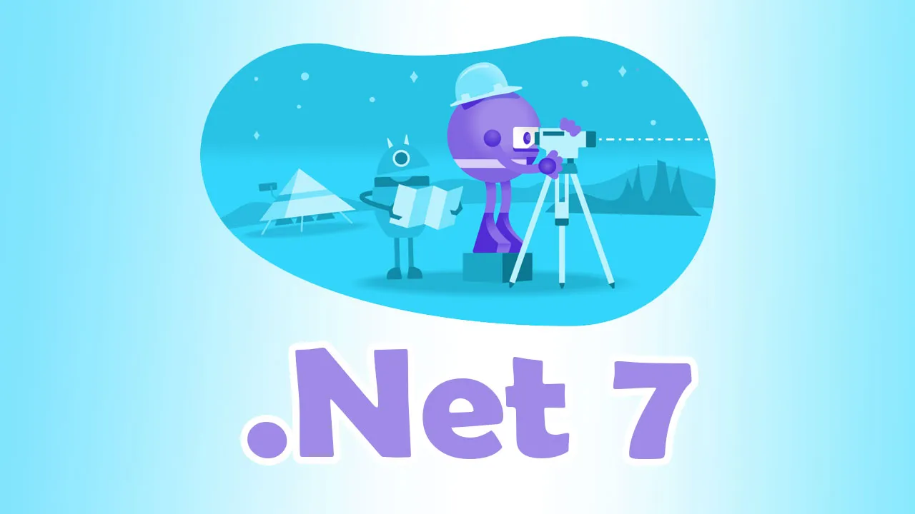 6 Características Valiosas En .Net 7 Para Cualquier Desarrollador Web