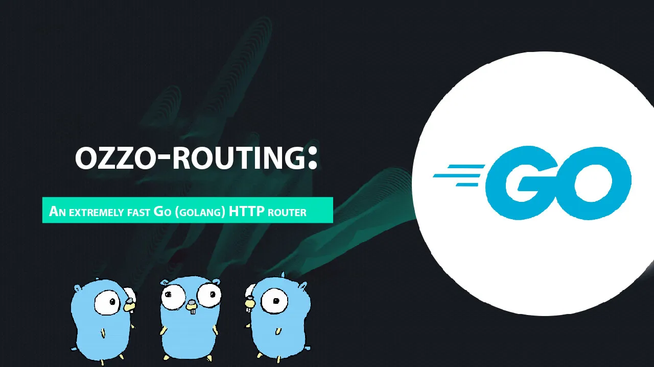 Ozzo-routing: an Extremely Fast Go (golang) HTTP Router 
