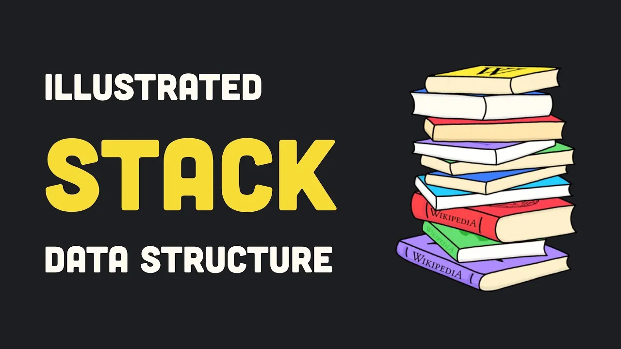 Learn What The Stack Data Structureis, How Is It Implemented?