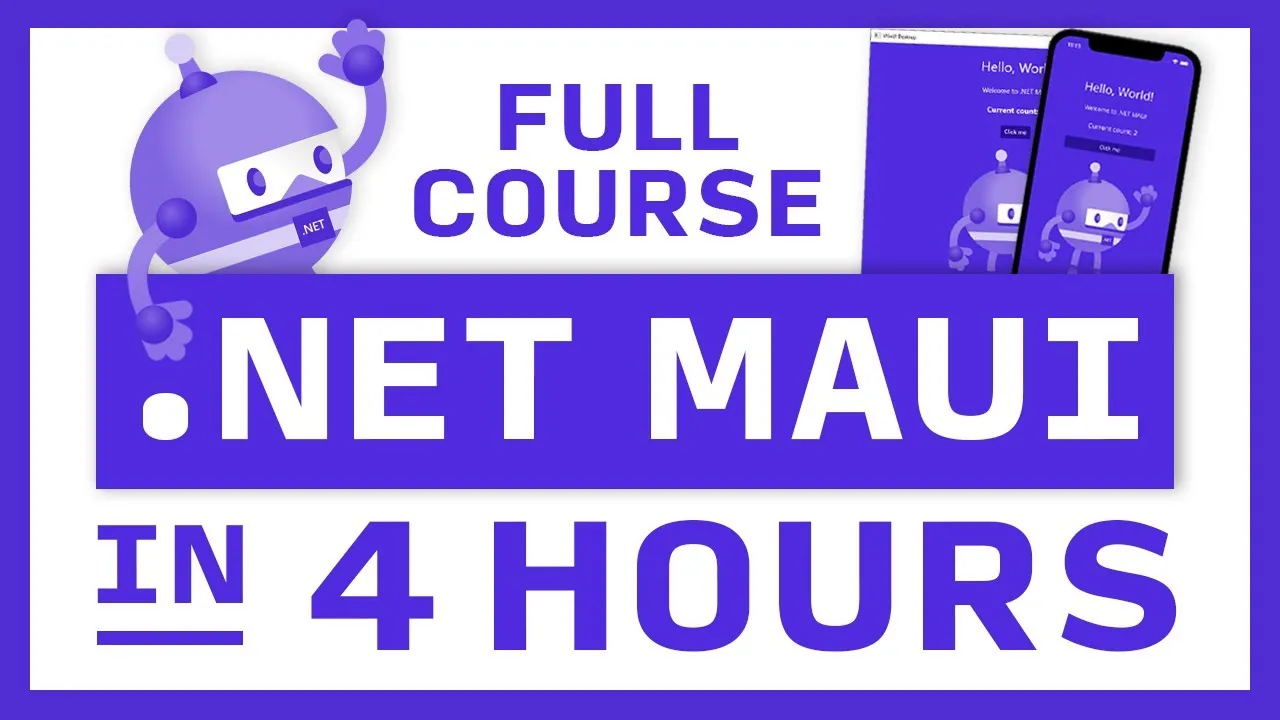 .NET MAUI Full Course for Beginners | Build cross-platform apps in C#