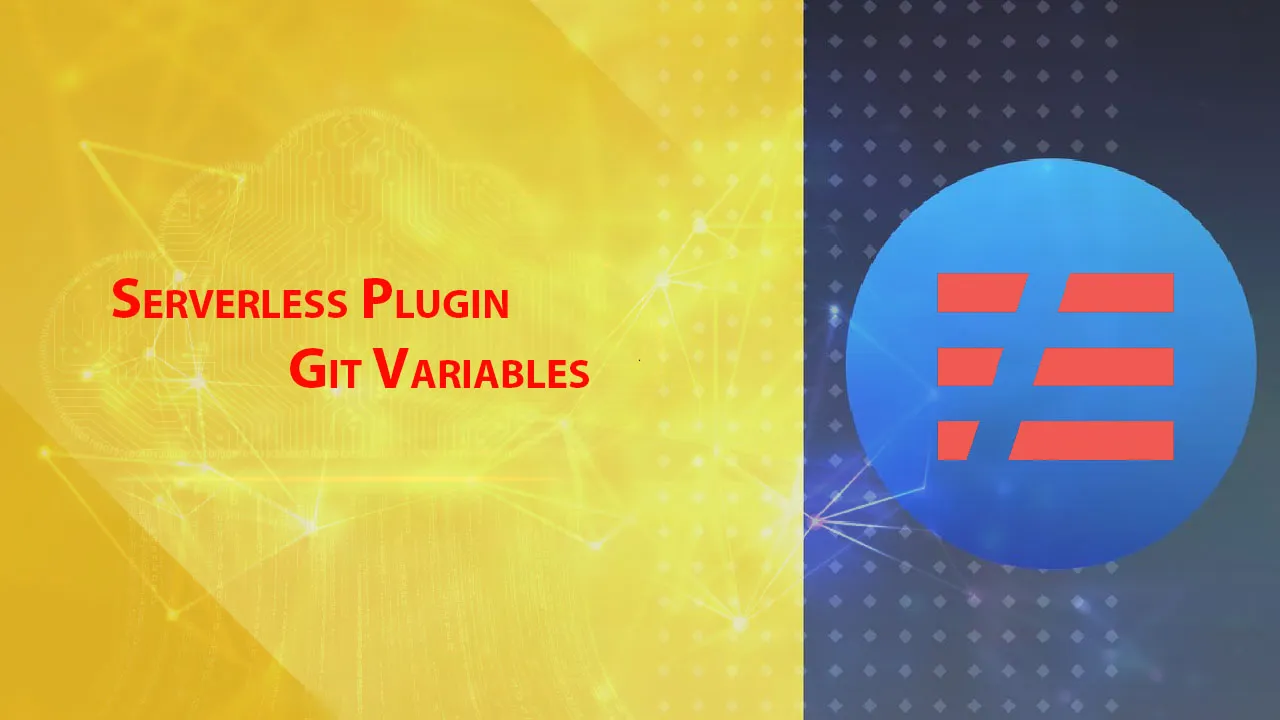 Serverless Plugin Git Variables