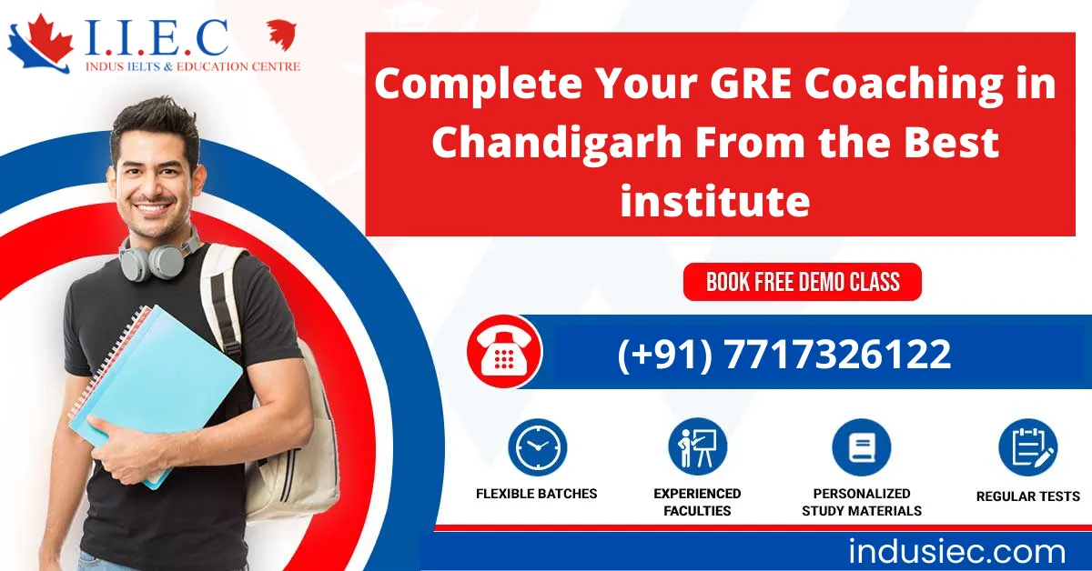 Complete Your GRE Coaching in Chandigarh From the Best institute